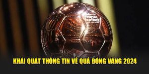 Siêu Quả bóng Vàng 2024